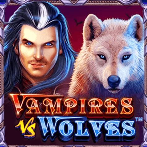 Vampires Vs Wolves Betano